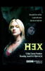Hex (TV) Movie Poster (11 x 17) - Item # MOV371229