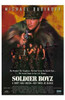 Soldier Boyz Movie Poster (11 x 17) - Item # MOV210077