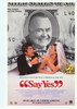 Say Yes Movie Poster Print (27 x 40) - Item # MOVEF8974