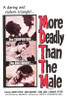 More Deadly Than the Male Movie Poster (11 x 17) - Item # MOVIB70355