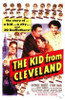 The Kid from Cleveland Movie Poster (11 x 17) - Item # MOV143796