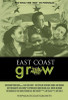 East Coast Grow Movie Poster (11 x 17) - Item # MOVCB86155