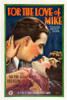 For the Love of Mike Movie Poster (11 x 17) - Item # MOVIB23811