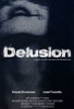 Delusion Movie Poster (11 x 17) - Item # MOVGB95155