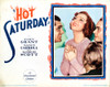 Hot Saturday Movie Poster Masterprint - Item # VAREVCMCDHOSAEC024