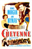 Cheyenne Us Poster Middle Left: Jane Wyman Top Right: Dennis Morgan Middle Right: Janis Paige Bottom Left: Bruce Bennett 1947 Movie Poster Masterprint - Item # VAREVCMCDCHEYEC001H