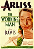 The Working Man From Top: George Arliss Bette Davis On Midget Window Card 1933. Movie Poster Masterprint - Item # VAREVCMCDWOMAEC039H