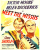 Meet The Missus From Left: Helen Broderick Victor Moore On Window Card 1937 Movie Poster Masterprint - Item # VAREVCMCDMETHEC197H