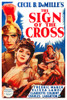 The Sign Of The Cross Us Poster Art From Left: Fredric March Claudette Colbert Charles Laughton 1932 Movie Poster Masterprint - Item # VAREVCMCDSIOFEC209H