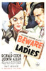 Beware Of Ladies From Left On Us Poster Art: Judith Allen Donald Cook 1937 Movie Poster Masterprint - Item # VAREVCMCDBEOFEC108H