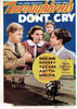 Thoroughbreds Don'T Cry Us Poster From Left: Mickey Rooney Judy Garland Sophie Tucker Ronald Sinclair Midget Window Card 1937. Movie Poster Masterprint - Item # VAREVCMMDTHDOEC001H