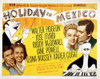 Holiday In Mexico Roddy Mcdowall Jane Powell Ilona Massey Walter Pidgeon 1946 Movie Poster Masterprint - Item # VAREVCMSDHOINEC040H