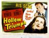 Hollow Triumph Poster Art Paul Henreid Joan Bennett 1948 Movie Poster Masterprint - Item # VAREVCMSDHOTREC002H