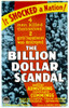 The Billion Dollar Scandal Poster Art 1933. Movie Poster Masterprint - Item # VAREVCMCDBIDOEC019H