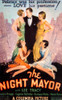 The Night Mayor Us Poster Art Lee Tracy 1932 Movie Poster Masterprint - Item # VAREVCMCDNIMAEC006H