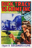 Dick Tracy Vs. Crime Inc. Us Poster Art Bottom From Left: Ralph Byrd Jan Wiley; Chapter 11: 'Seconds To Live' 1941 Movie Poster Masterprint - Item # VAREVCMCDDITREC033H