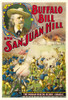Buffalo Bill And San Juan Hill Top Left: Buffalo Bill On Poster Art 1902. Movie Poster Masterprint - Item # VAREVCMCDBUBIEC004H