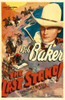 The Last Stand Bob Baker 1938. Movie Poster Masterprint - Item # VAREVCMMDLASTEC003H