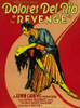 Revenge Poster Leroy Mason Dolores Del Rio 1928. Movie Poster Masterprint - Item # VAREVCMCDREVEEC002H