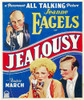 Jealousy Top: Halliwell Hobbes; Bottom From Left: Jeanne Eagels Fredric March On Window Card 1929. Movie Poster Masterprint - Item # VAREVCMCDJEALEC002H