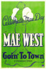 Goin' To Town 1935. Movie Poster Masterprint - Item # VAREVCMCDGOTOEC002H