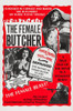 The Female Butcher Us Poster Art 1973. Movie Poster Masterprint - Item # VAREVCMSDFEBUEC016H