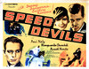 Speed Devils Movie Poster Masterprint - Item # VAREVCMCDSPDEEC009