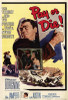 Pay or Die Movie Poster Print (27 x 40) - Item # MOVIH8082