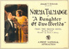 A Daughter Of Two Worlds Right: Norma Talmadge On Lobbycard 1920. Movie Poster Masterprint - Item # VAREVCMCDDAOFEC082H