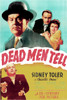 Dead Men Tell Us Poster Top From Left: Sidney Toler Paul Mcgrath Kay Aldridge 1941. Movie Poster Masterprint - Item # VAREVCMCDDEMEFE001H