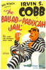 The Ballad Of Paducah Jail Irvin S. Cobb 1934. Movie Poster Masterprint - Item # VAREVCMMDBAOFEC021H