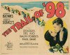 The Trail Of '98 Title Card From Left Dolores Del Rio Ralph Forbes 1928 Movie Poster Masterprint - Item # VAREVCMCDTROFEC232H
