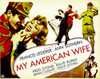 My American Wife From Left: Francis Lederer Ann Sothern 1936 Movie Poster Masterprint - Item # VAREVCMCDMYAMEC003H