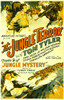 Jungle Mystery Top Center: Tom Tyler In 'Chapter 9: The Jungle Terror' 1932. Movie Poster Masterprint - Item # VAREVCMMDJUMYEC003H