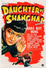 Daughter Of Shanghai Us Poster Art From Left: Anna May Wong Anthony Quinn Philip Ahn 1937 Movie Poster Masterprint - Item # VAREVCMCDDAOFEC099H