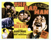 The Bad Man Left From Top: Wallace Beery Lionel Barrymore Bottom Left: Laraine Day Wallace Beery Center From Left: Ronald Reagan Laraine Day Far Right: Wallace Beery 1941. Movie Poster Masterprint - Item # VAREVCMMDBAMAEC004H