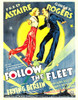 Follow The Fleet From Left: Ginger Rogers Fred Astaire On Window Card 1936 Movie Poster Masterprint - Item # VAREVCMCDFOTHEC078H