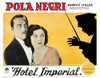 Hotel Imperial From Left: James Hall Pola Negri 1927 Movie Poster Masterprint - Item # VAREVCMCDHOIMEC001H