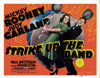 Strike Up The Band Us Lobbycard From Left: Judy Garland Mickey Rooney 1940 Movie Poster Masterprint - Item # VAREVCMSDSTUPEC003H