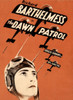 The Dawn Patrol Richard Barthelmess On Poster Art 1930 Movie Poster Masterprint - Item # VAREVCMCDDAPAEC037H