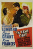 In Name Only From Left: Kay Francis Cary Grant Carole Lombard 1939 Movie Poster Masterprint - Item # VAREVCMCDINNAEC003H