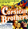 The Corsican Brothers Top From Left: Akim Tamiroff Douglas Fairbanks Jr. Bottom From Left: Douglas Fairbanks Jr. Ruth Warrick On Window Card 1941. Movie Poster Masterprint - Item # VAREVCMCDCOBREC110H