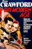 This Modern Age From Left On Us Poster Art: Neil Hamilton Joan Crawford 1931 Movie Poster Masterprint - Item # VAREVCMCDTHMOEC027H