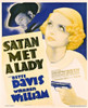 Satan Met A Lady Us Poster Art From Left: Warren William Bette Davis 1936 Movie Poster Masterprint - Item # VAREVCMMDSAMEEC007H
