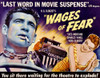 The Wages Of Fear From Left: Yves Montand Vera Clouzot On Poster Art 1955. Movie Poster Masterprint - Item # VAREVCMMDWAOFEC033H
