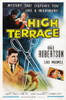 High Terrace Us Poster Art Left: Dale Robertson; Bottom Right Inset: Lois Maxwell Dale Robertson 1956 Movie Poster Masterprint - Item # VAREVCMCDHITEEC012H