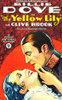 The Yellow Lily L-R: Billie Dove Clive Brook On Poster Art 1928 Movie Poster Masterprint - Item # VAREVCMCDYELIEC001H