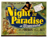 A Night In Paradise Merle Oberon Turhan Bey 1946 Movie Poster Masterprint - Item # VAREVCMSDNIINEC013H