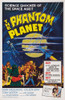 The Phantom Planet Us Poster Art 1961 Movie Poster Masterprint - Item # VAREVCMMDPHPLEC001H