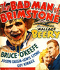 The Bad Man Of Brimstone From Left: Wallace Beery Virginia Bruce Dennis O'Keefe On Window Card 1937. Movie Poster Masterprint - Item # VAREVCMCDBAMAEC034H
